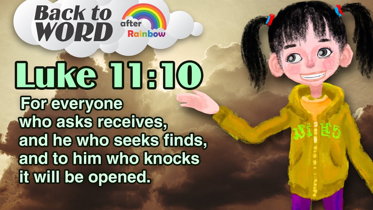 Luke 11:10 ★ Bible Verse | How to Memorize Bible Verses | Audio Bible