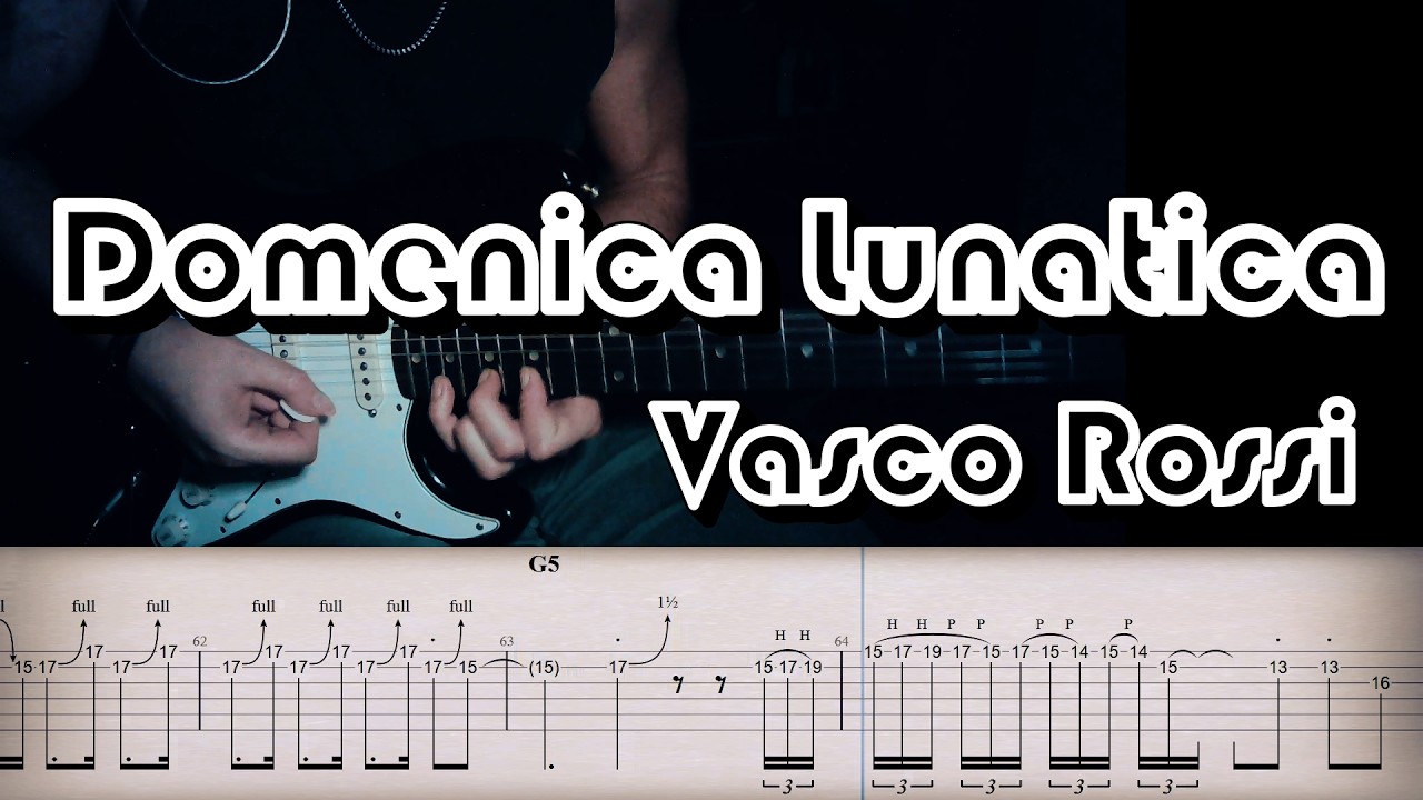 Domenica lunatica - Vasco Rossi | Full TAB | Guitar cover | Tutorial