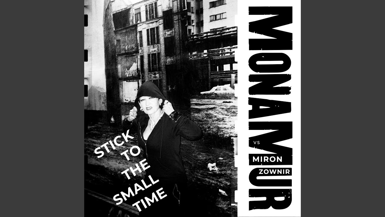 Stick to the small time