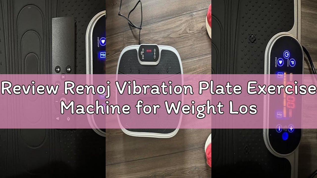 Review Renoj Vibration Plate Exercise Machine for Weight Loss and Lymphatic Drainage - 330lbs Capaci