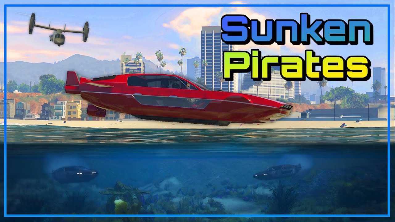 The Propellor Chronicles - Sunken Pirates