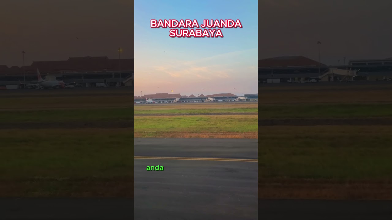 BANDARA JUANDA SURABAYA