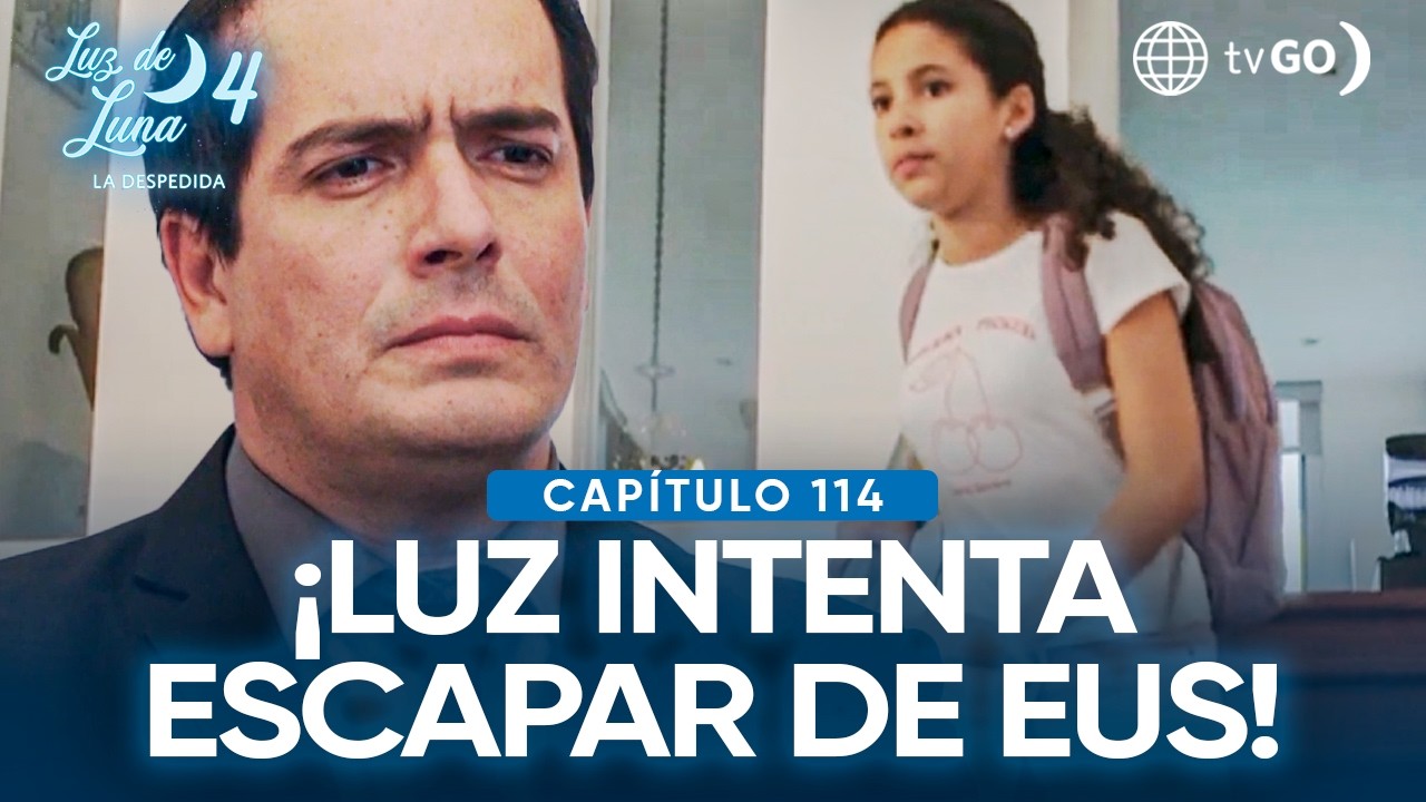 Luz de Luna 4: Luz intenta escapar de la casa de Eus (Capítulo n° 114)