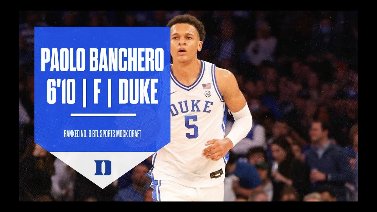 Paolo Banchero - 2022 NBA Mock Draft Strength & Weakness - Between The Lines Sports II BTL SPORTS