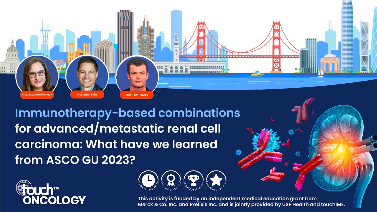 Immunotherapy-based combinations for advanced/metastatic renal cell carcinoma: ASCO GU 2023