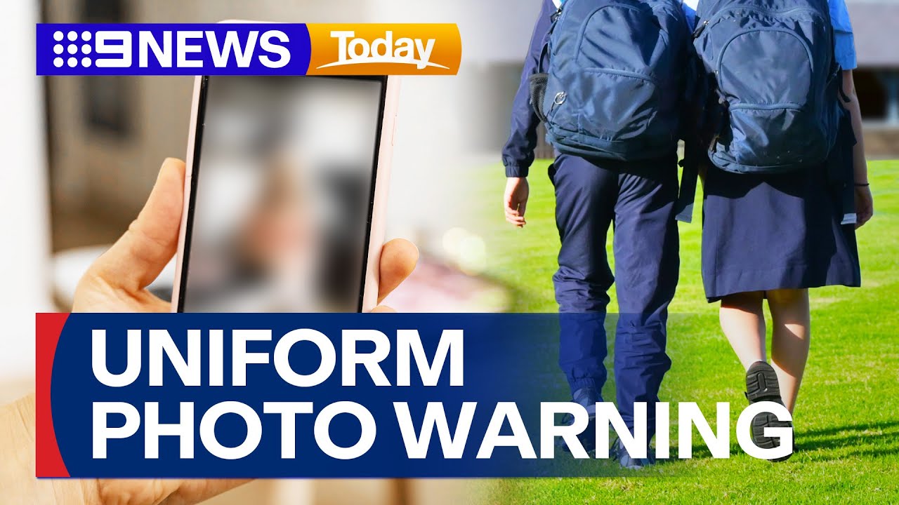 Parents urged to refrain from posting photos of children wearing their uniforms | 9 News Australia
