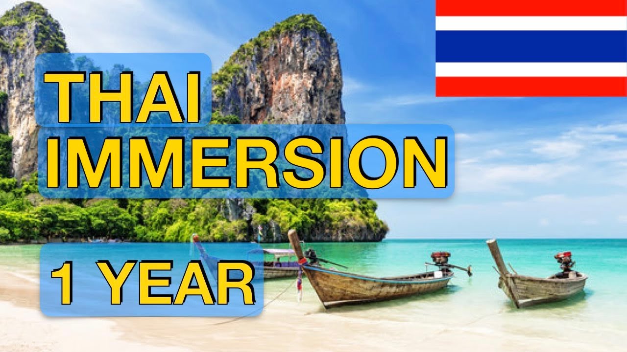 Learning Thai with ALG - 1 Year Update