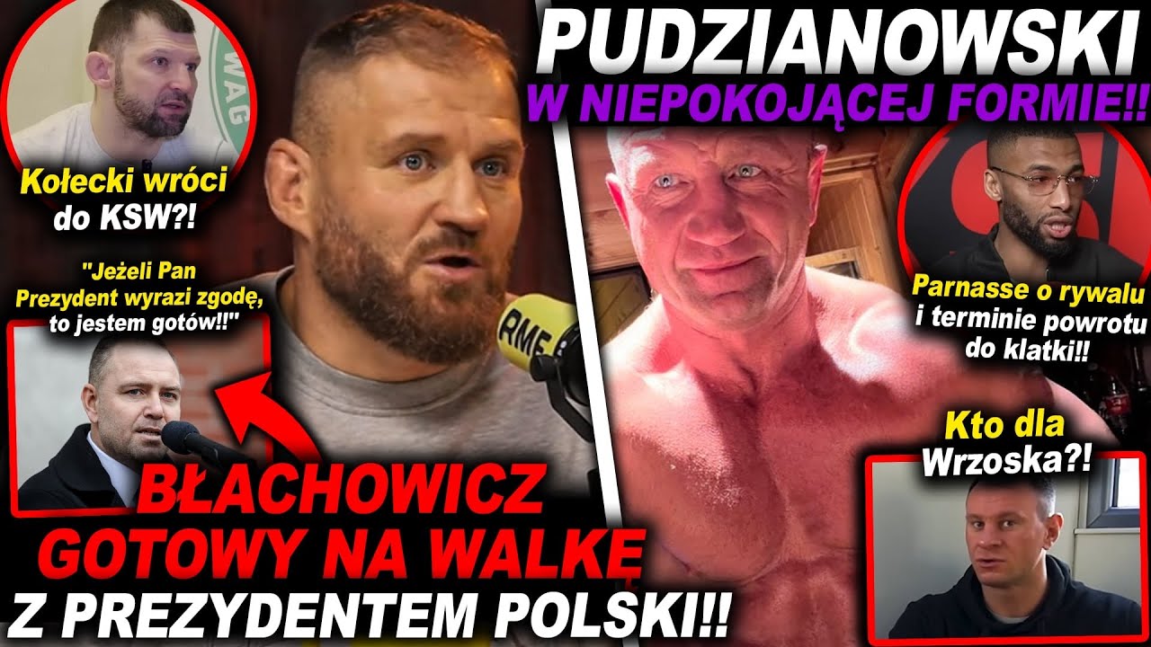 PUDZIANOWSKI W NIEPOKOJĄCEJ FORMIE!!(KSW,UFC,MMA,BŁACHOWICZ,KOŁECKI,NAWROCKI,PARNASSE,WRZOSEK,INFO)