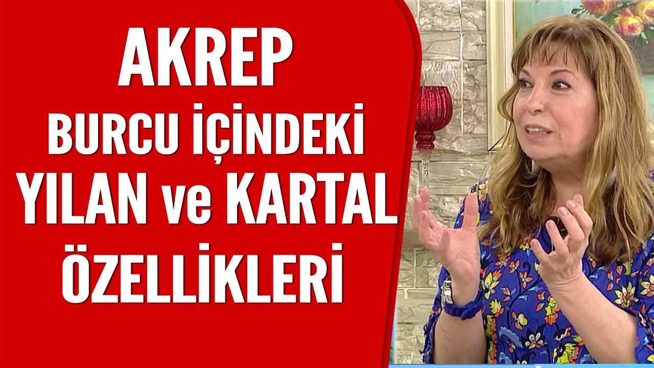 Akrep burcu üçe ayrılır! Yılan olanlar ve Kartal olanlar peki özellikleri neler?