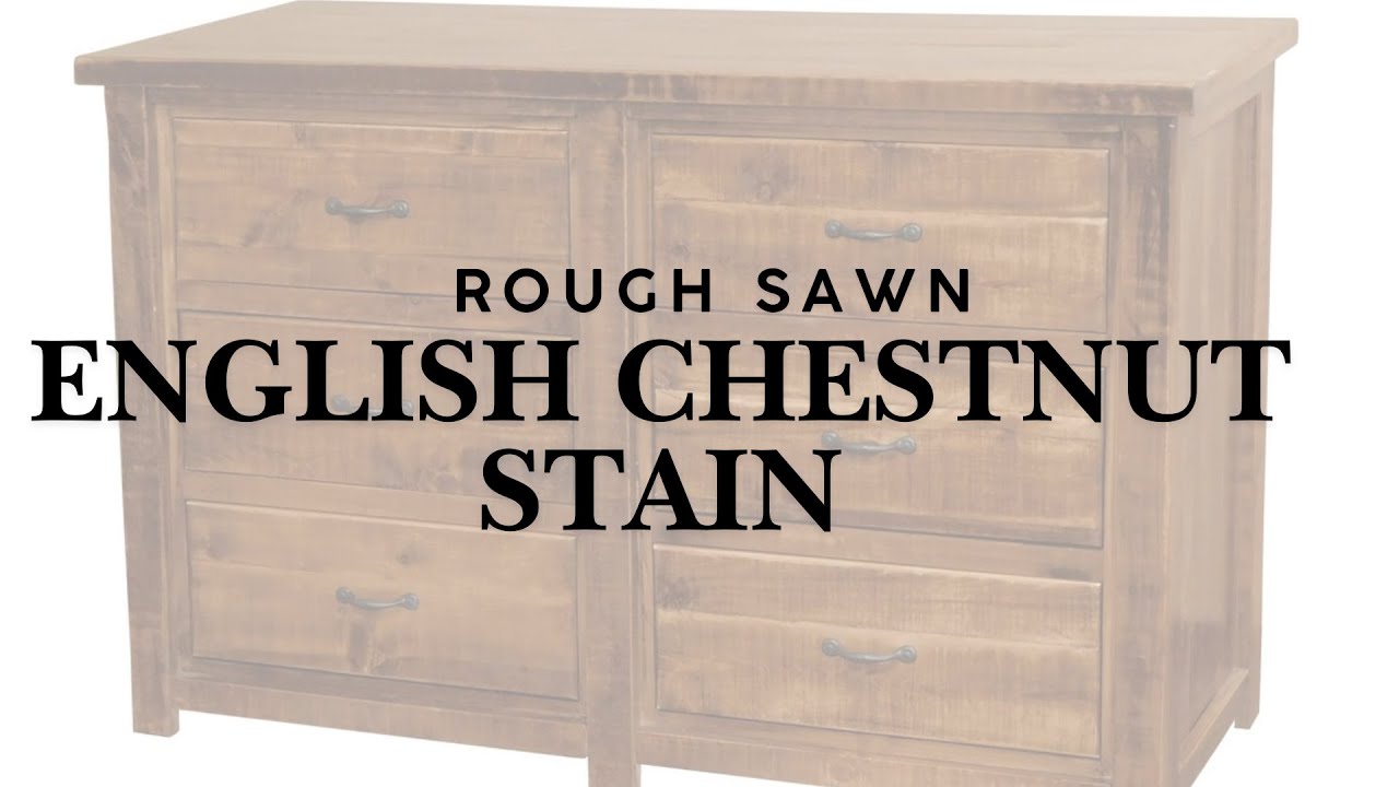 Rough Sawn: English Chestnut 