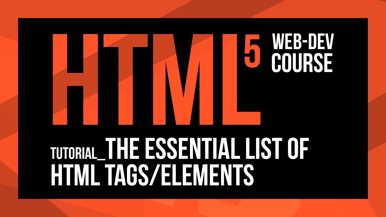 HTML tags that you need to know - Important HTML5 tags to learn first