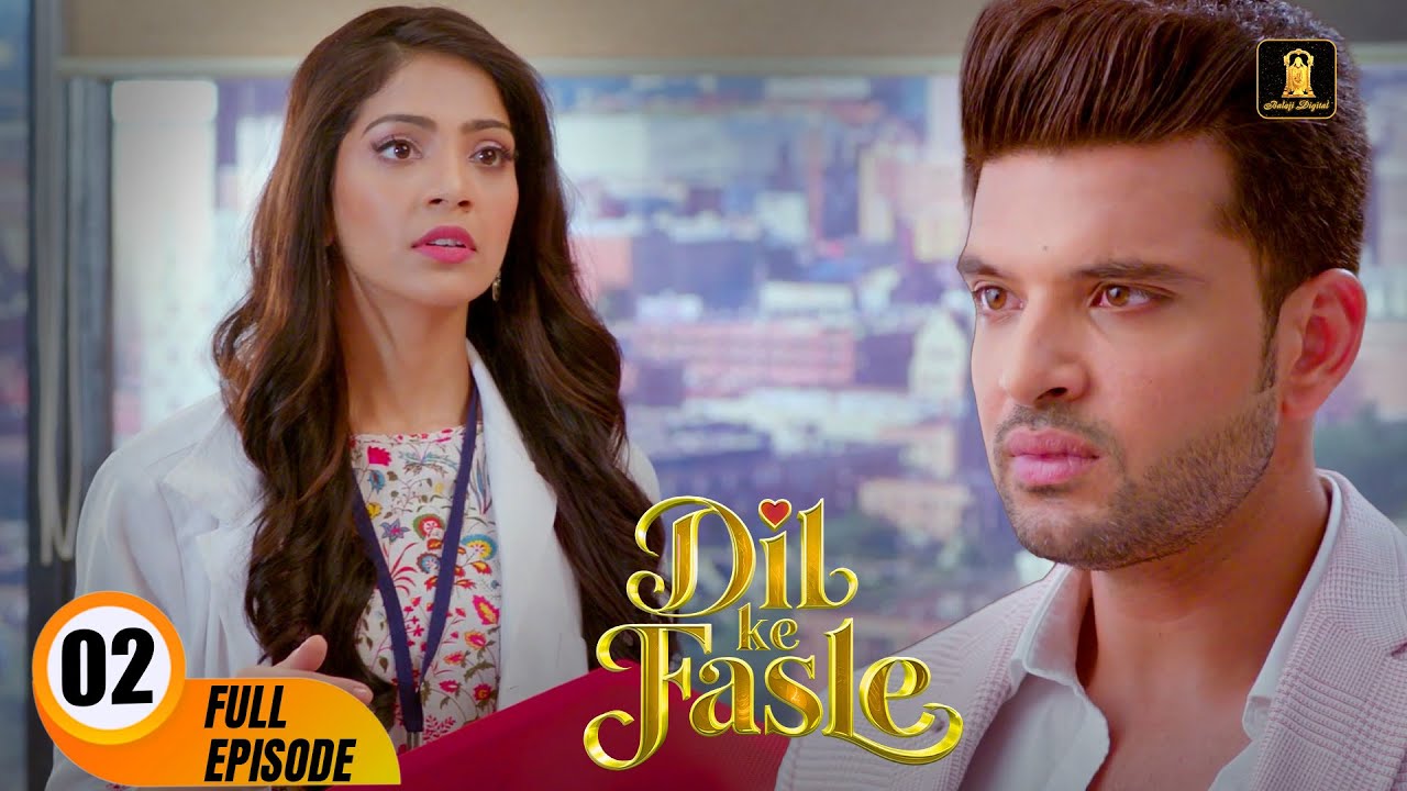 Dil Ke Fasle  | Today's Episode 2 | Yogita Bihani, Karan Kundrra | New Hindi Webseries Of 2025