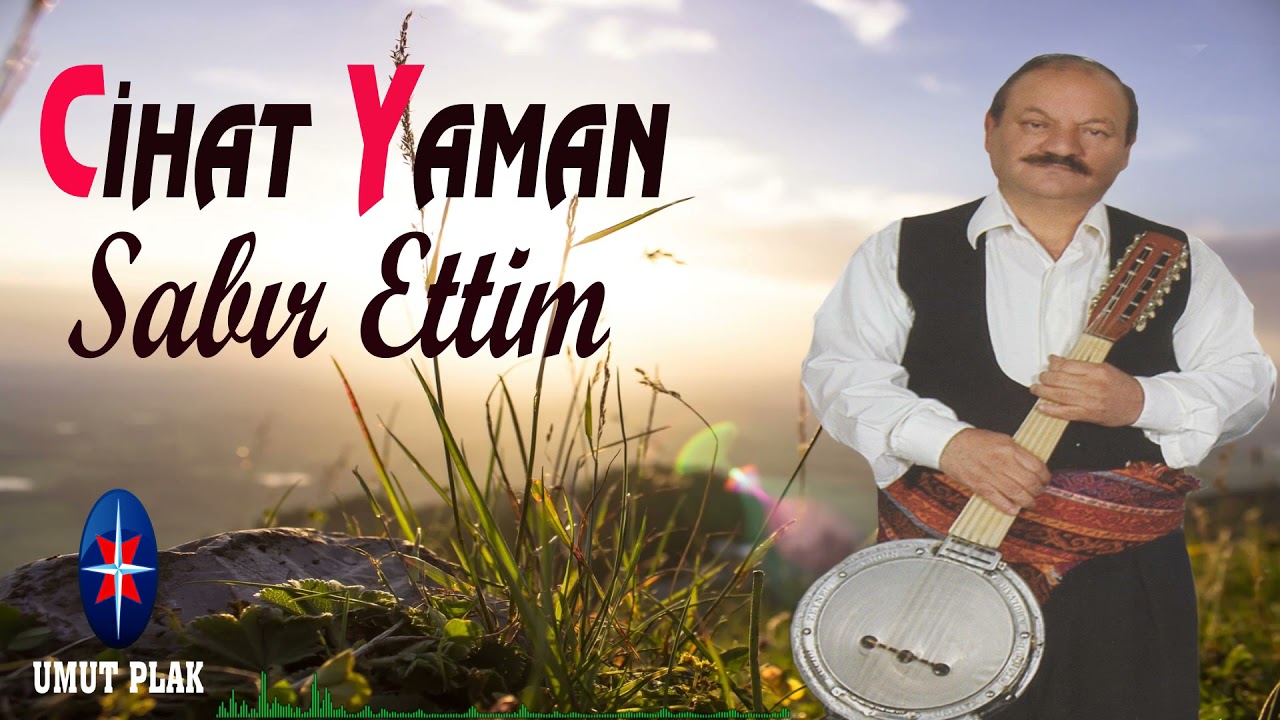 Cihat Yaman - Sabır Ettim / Of.. Off ..Offf.. Dertli Yüreklere Uzun Hava Türküler (Damar Türkü)