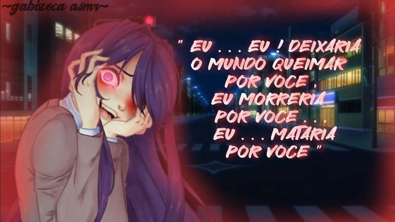 ASMR - Melhor Amiga Vilã Yandere por você | Gabizoca asmr | [YANDERE] [YANDERE TO LOVERS] [LOVE]