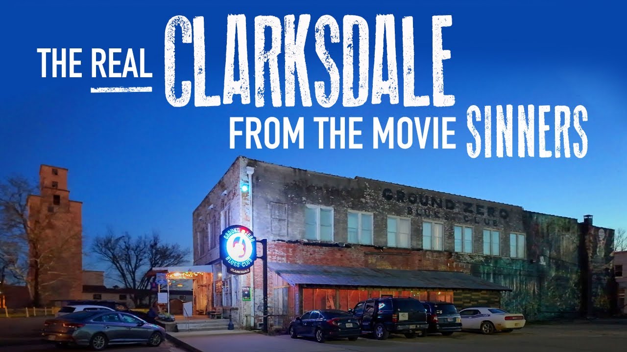 Clarksdale After Dark: The Real City from the Movie ‘Sinners’