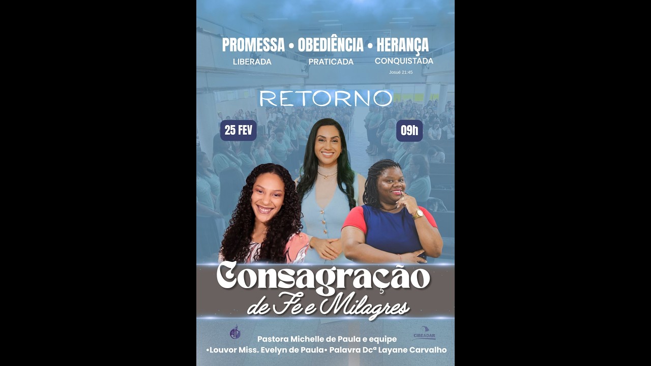 Consagração de Fé e Milagres | 25/02/2026  - Ano da Transição