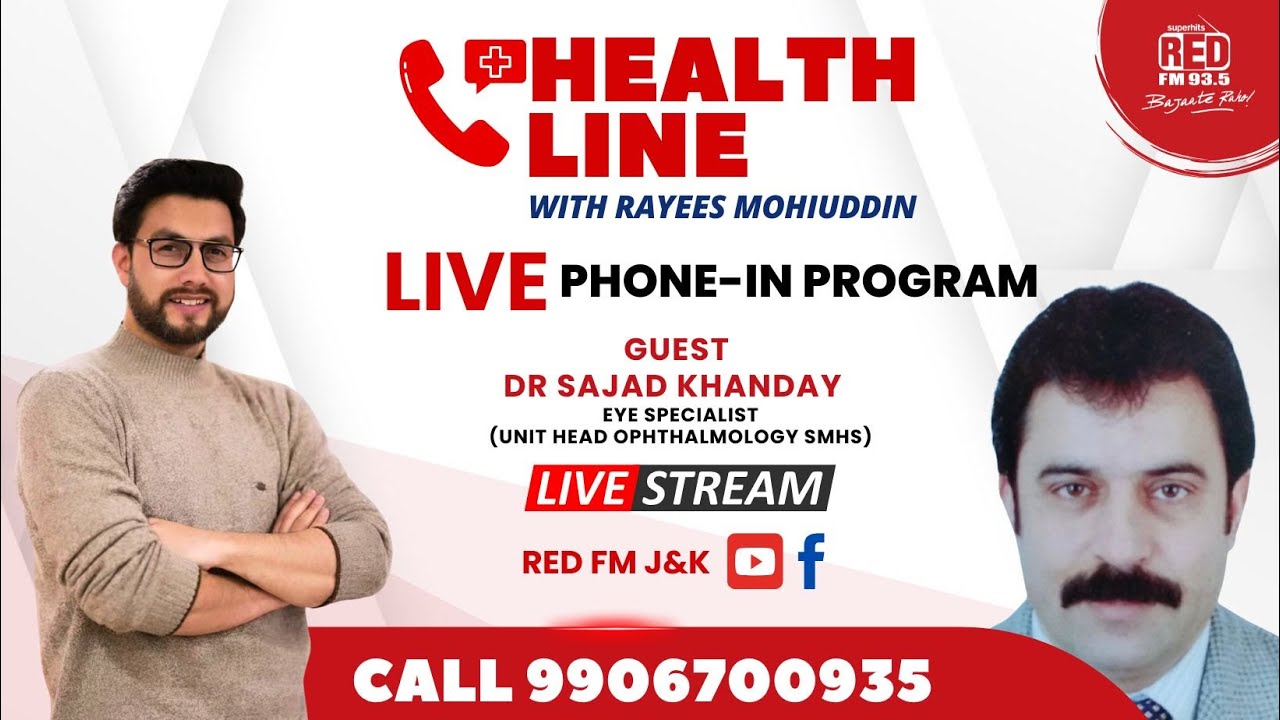 Health Line with Rayees Mohiuddin | Dr. Sajad Khanday Eye Specialist | Call: 9906700935