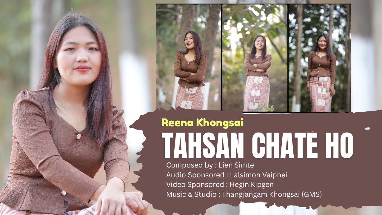 TAHSAN CHATE HO |  REENA LHINGNEICHING KHONGSAI