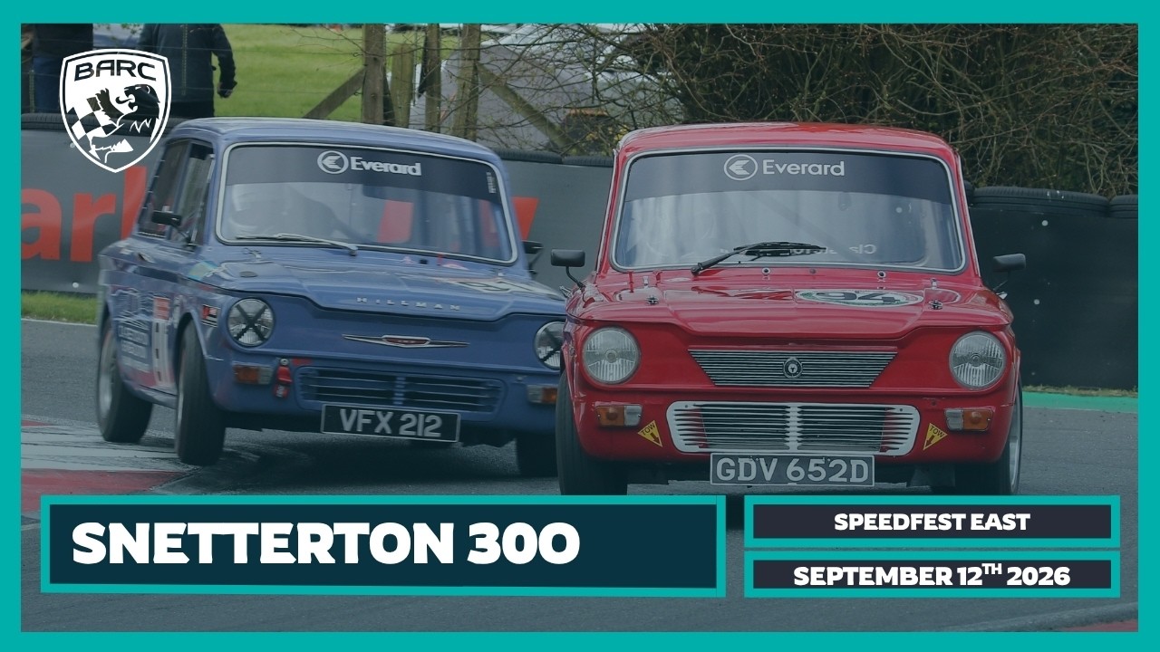 BARC LIVE | Snetterton 300 | September 12th 2026