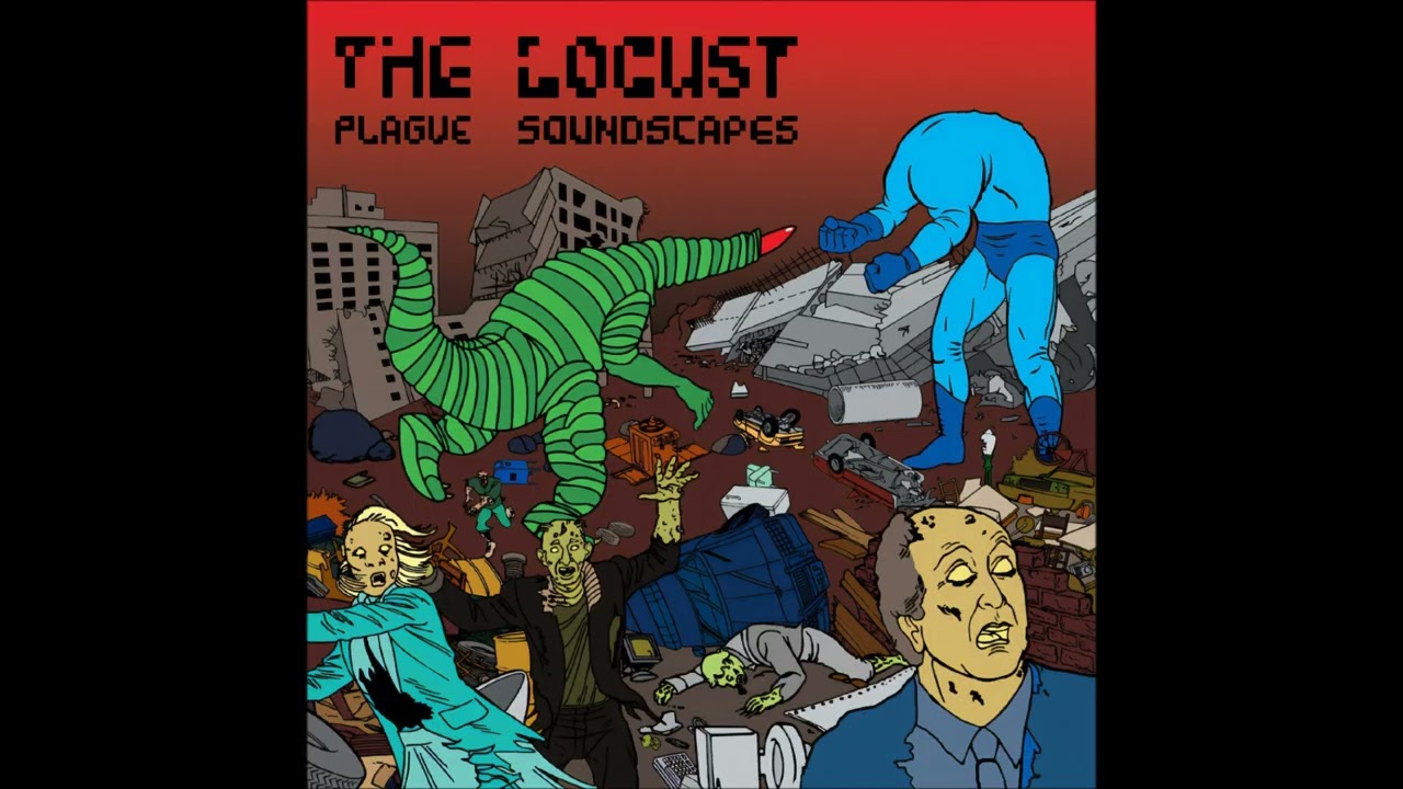the Locust - Plague Soundscapes (full album)