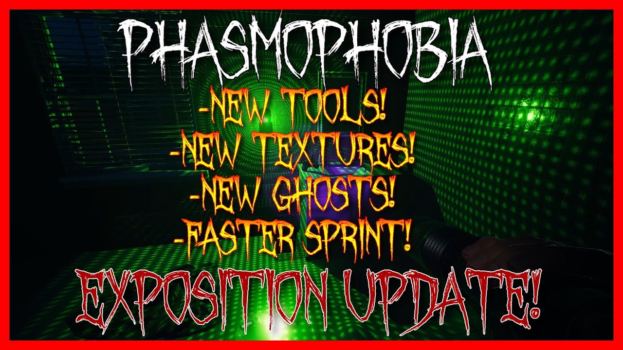 Phasmophobia Update 3.0 ! | NEW FEATURES AND TOOL TEXTURES AND MORE !