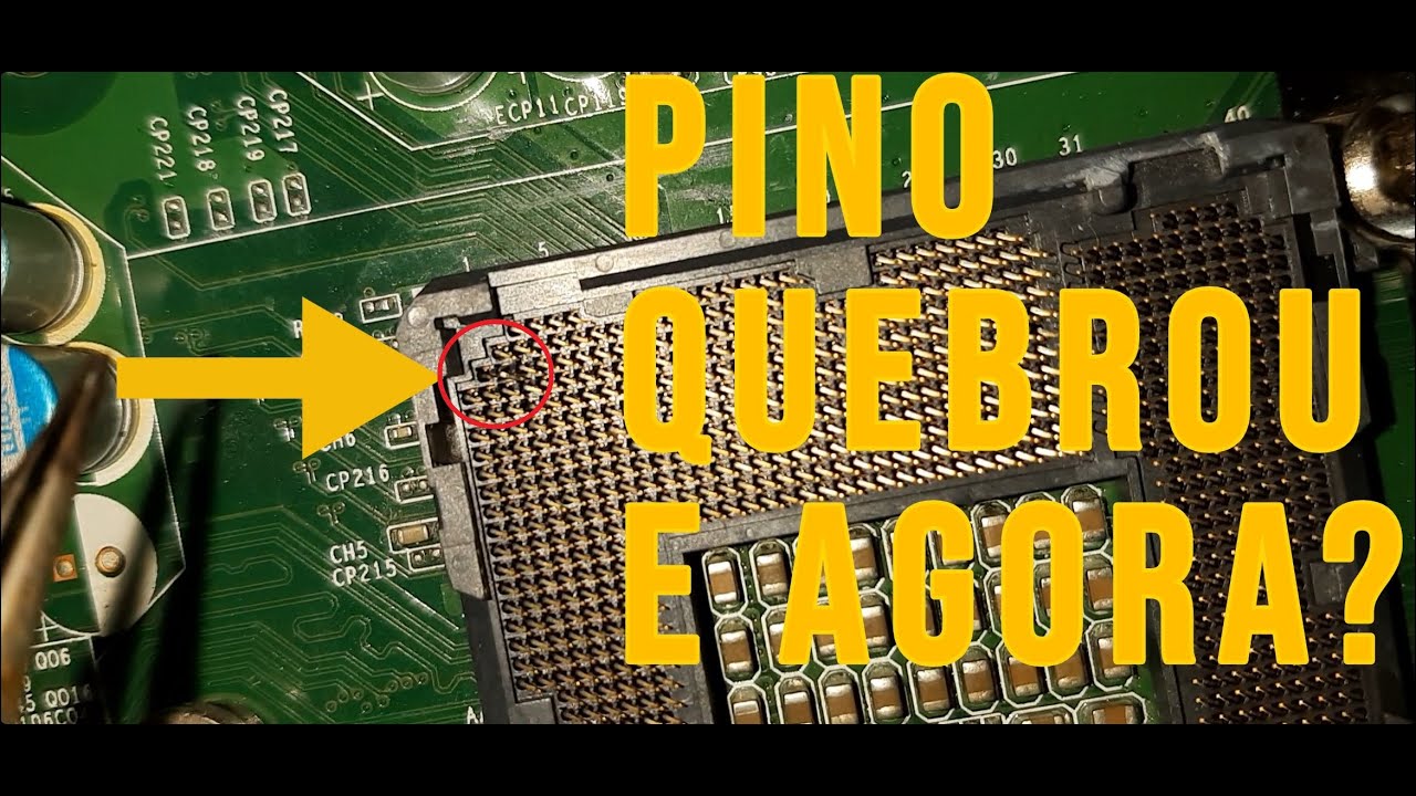 Reparo pino socket LGA 1155 e outros quebrado!!! SOLUÇÃO!