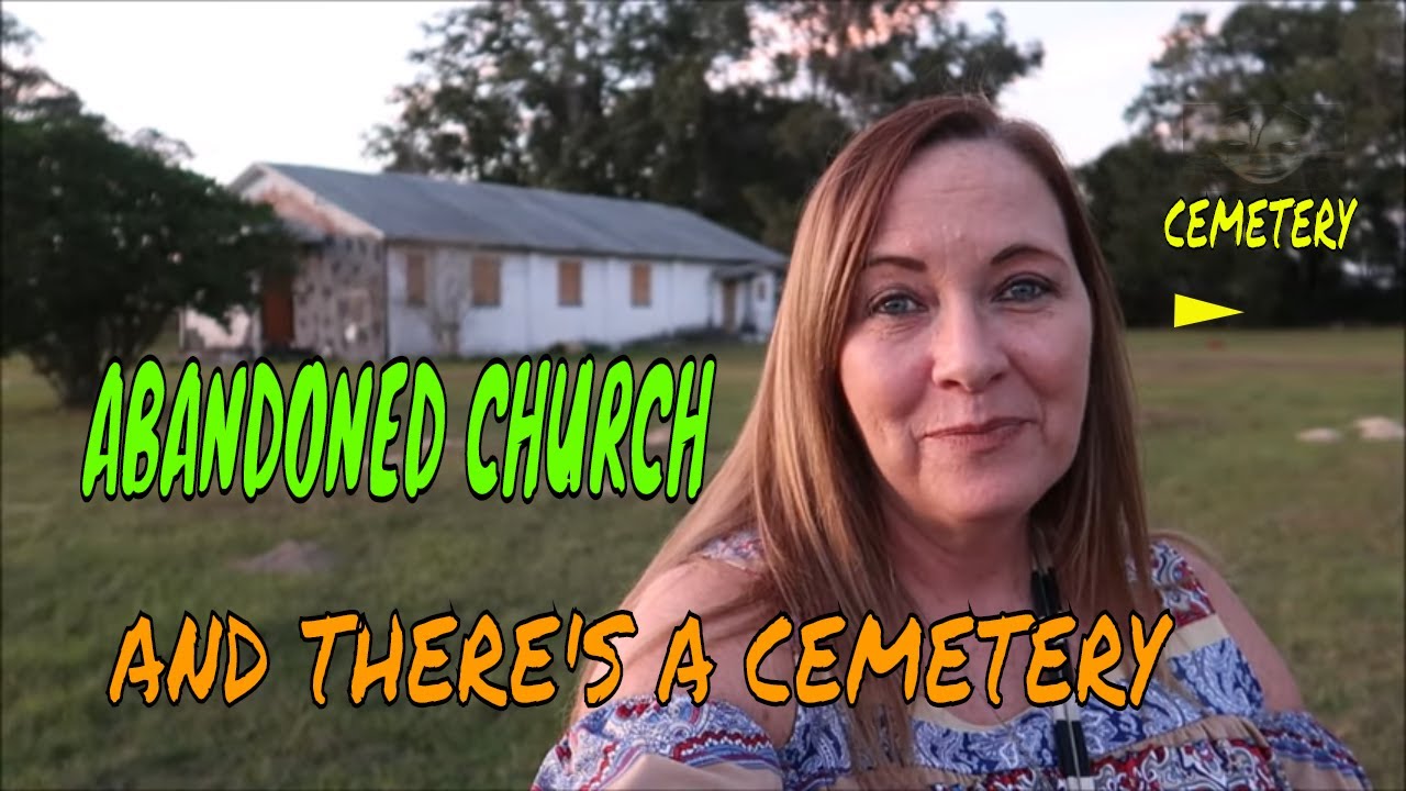 ABANDONED CHURCH CEMETERY