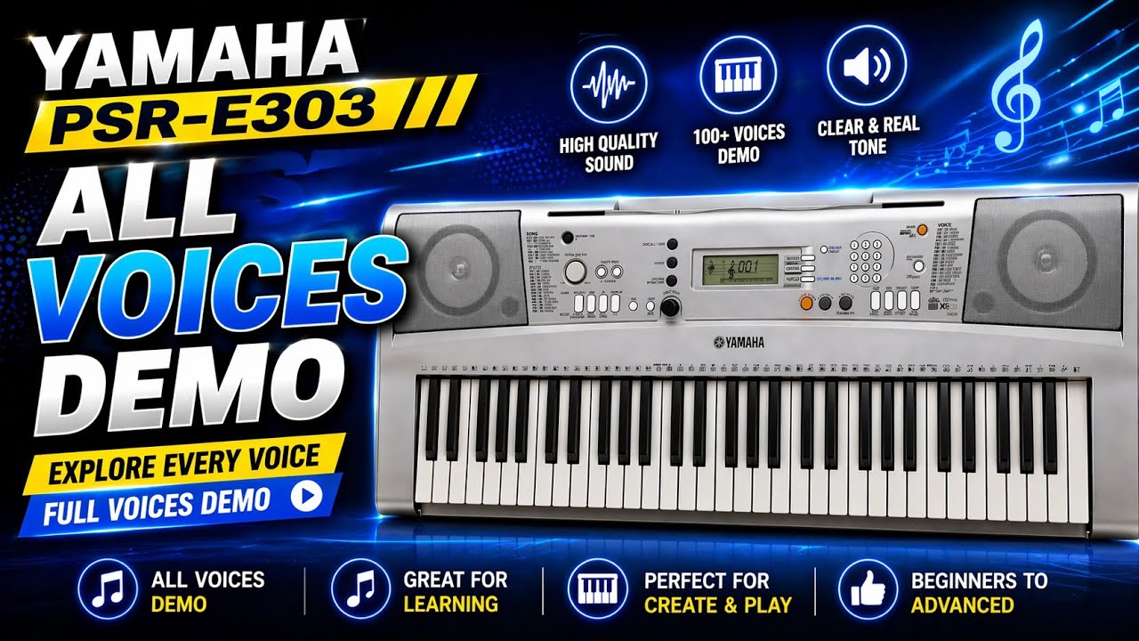 Yamaha PSR E303 all voices demo || Yamaha psr e303