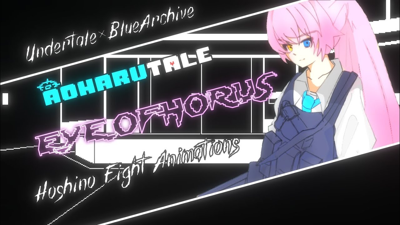 [Animations]Aoharutale-EYE OF HORUS Hoshino Fight 