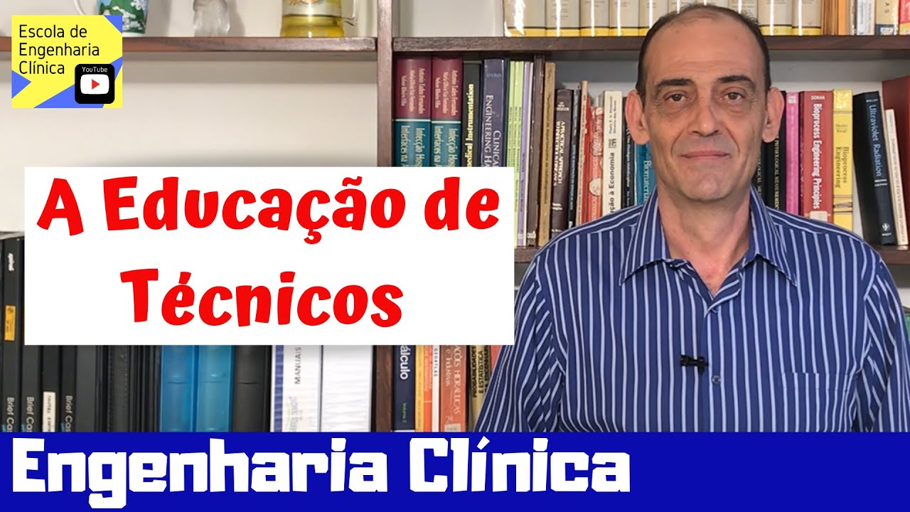 Como é a formação de Técnicos que atuam com  Engenharia Clínica
