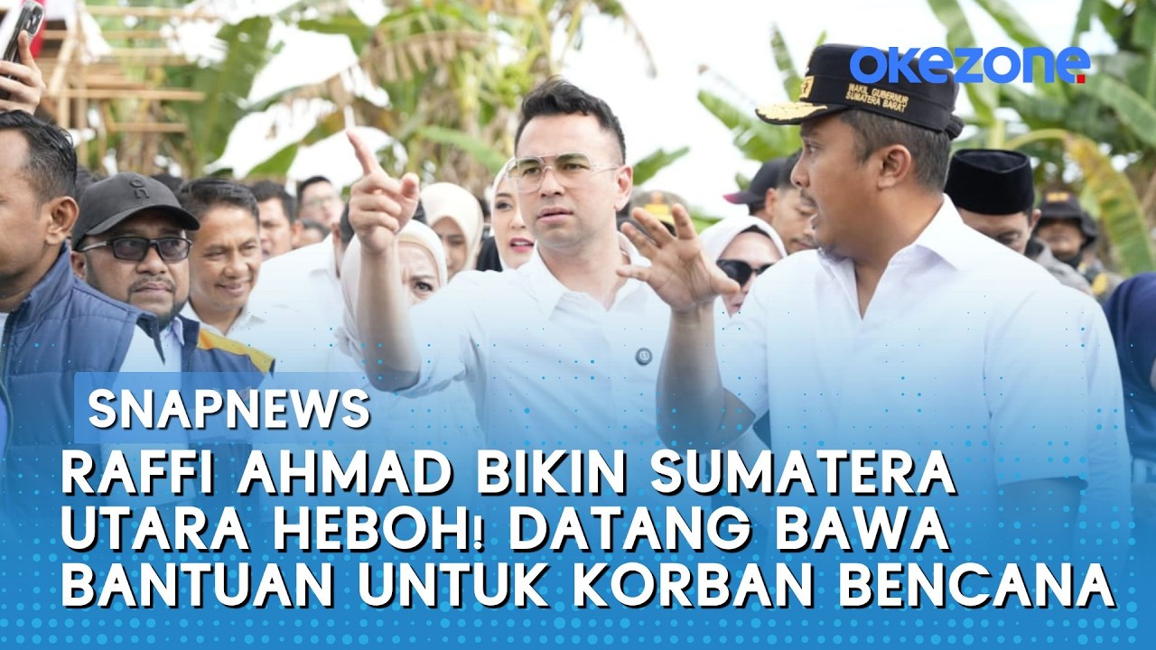 Raffi Ahmad Bikin Sumatera Utara Heboh! Datang Bawa Bantuan untuk Korban Bencana