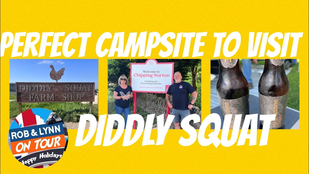 PERFECT CAMPSITE to visit DIDDLY SQUAT