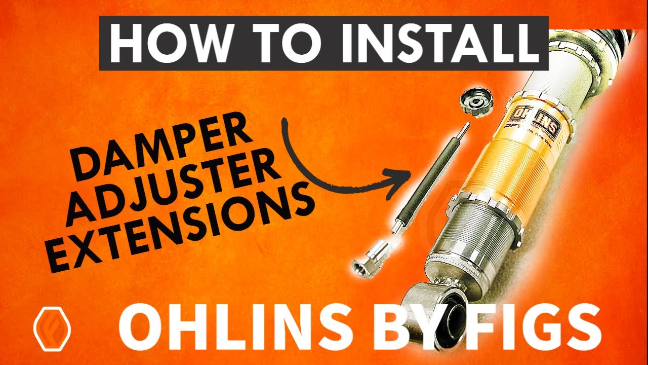 FIGS OHLINS RT DAMPER EXTENSION INSTALL
