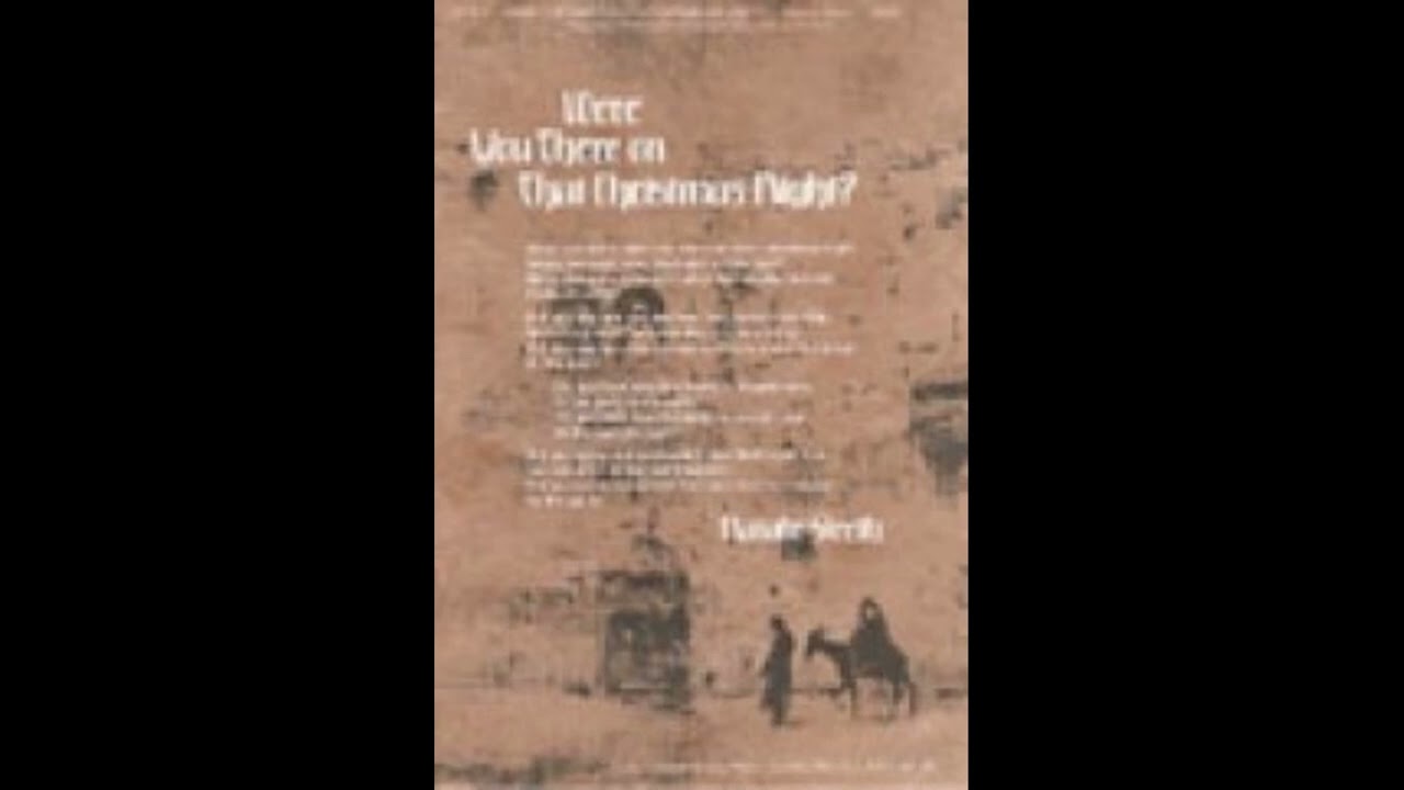 Alto - Were You There on That Christmas Night? - Sleeth