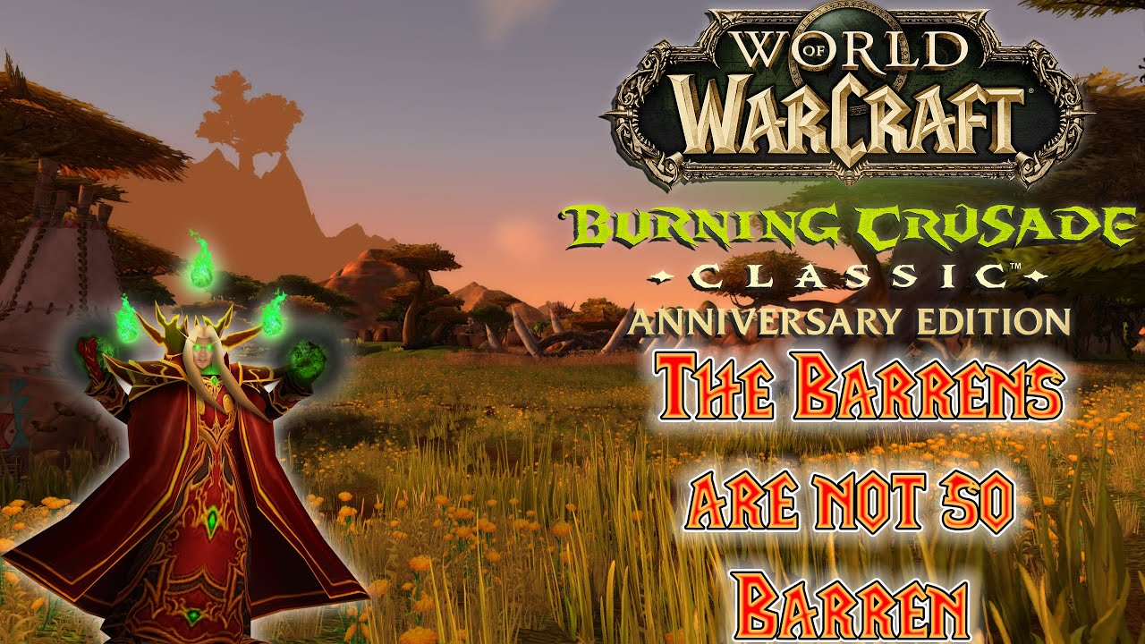 The Barrens are not so Barren | World of Warcraft The Burning Crusade Pre-Patch Classic