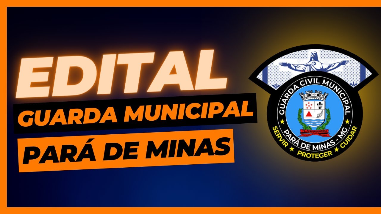 Análise Edital GCM Pará de Minas