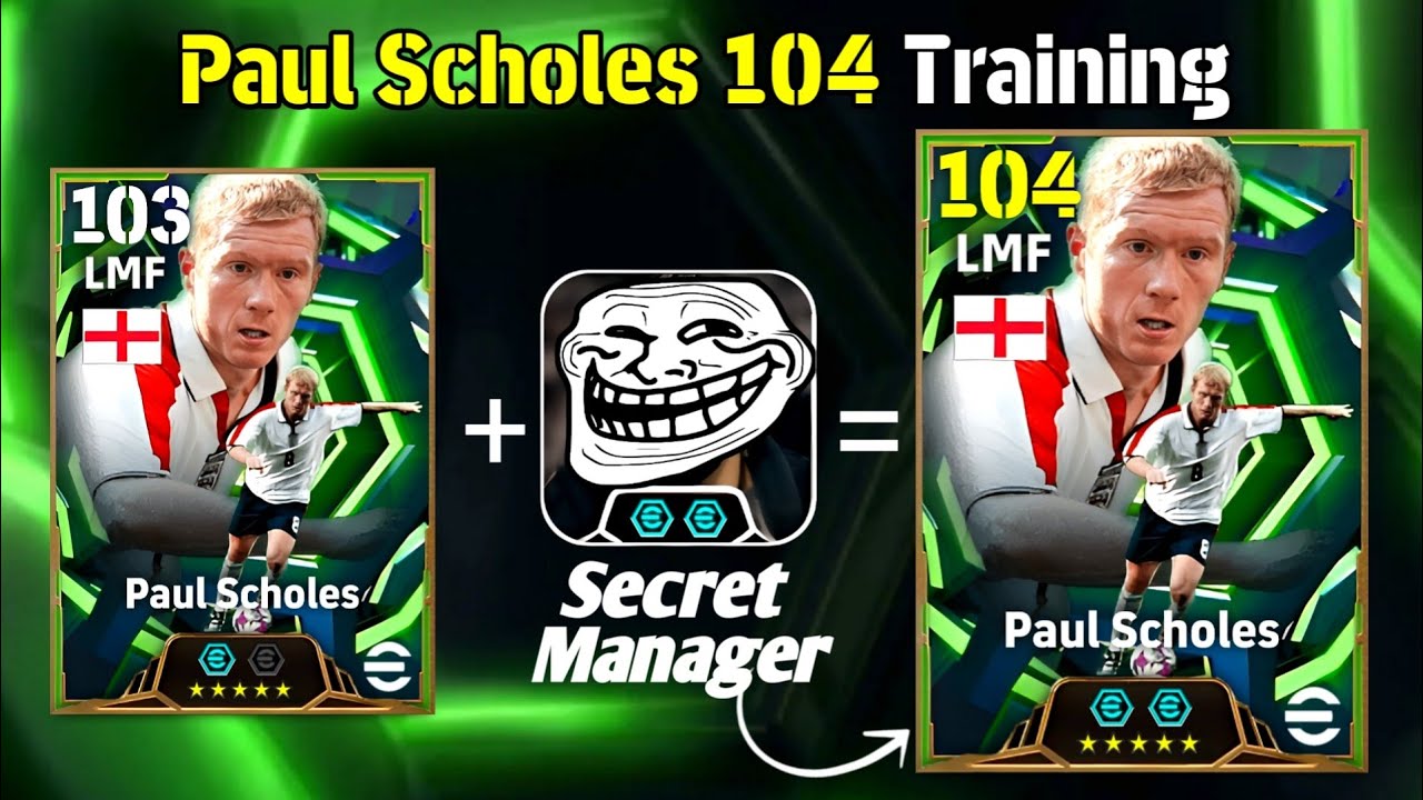 Paul Scholes 104 Rated SECRET TRAINING efootball 2026✨|| How To Train SCHOLES 104 efootball 2026