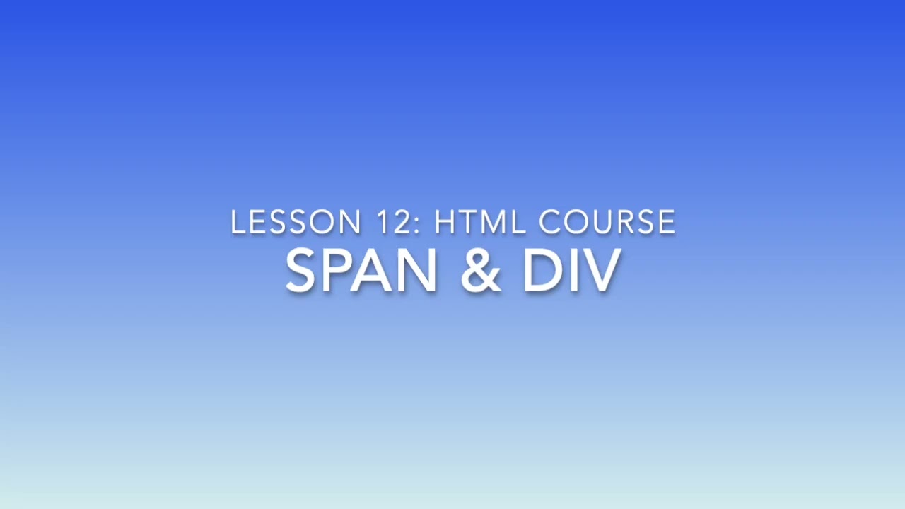 HTML - Colors, Span, Div, and Iframes