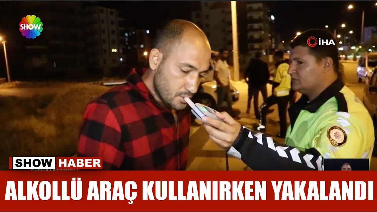 Alkollü araç kullanırken yakalandı