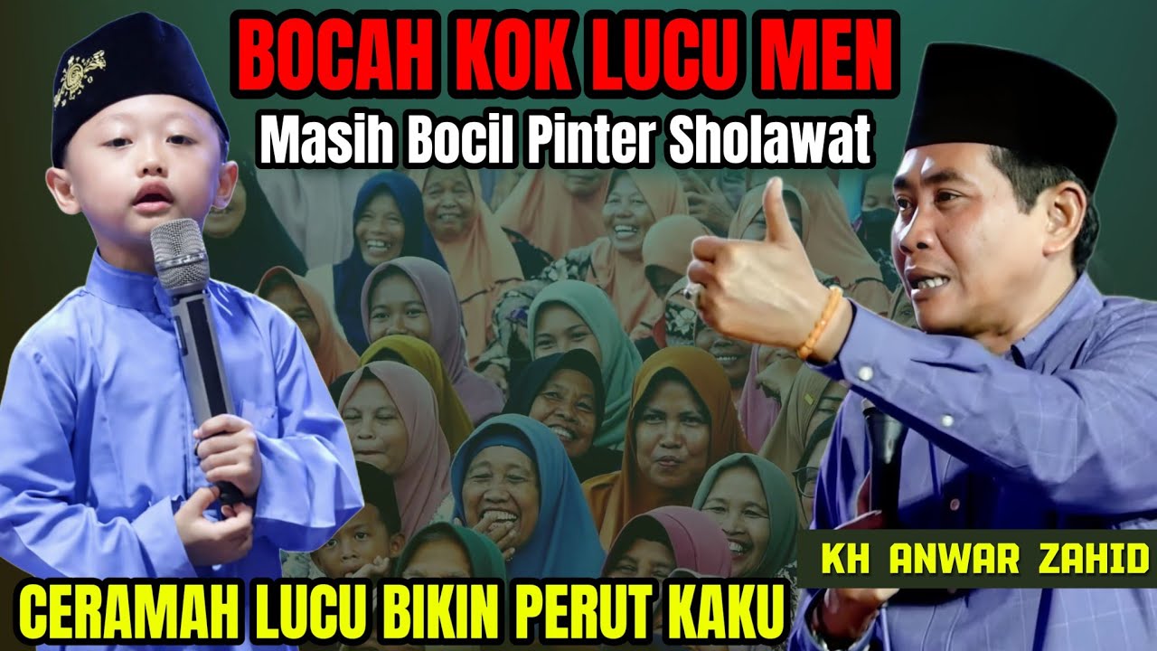 KH ANWAR ZAHID TERLUCU 2026 || MASIH BOCIL TAPI PINTER SHOLAWATAN ||  SURABAYA