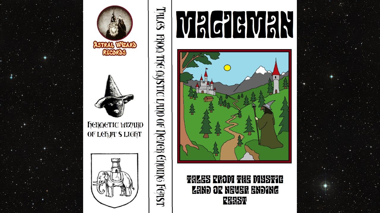 MagicMan - Tales from the Mystic Land of Never Ending Feast (Full Album)