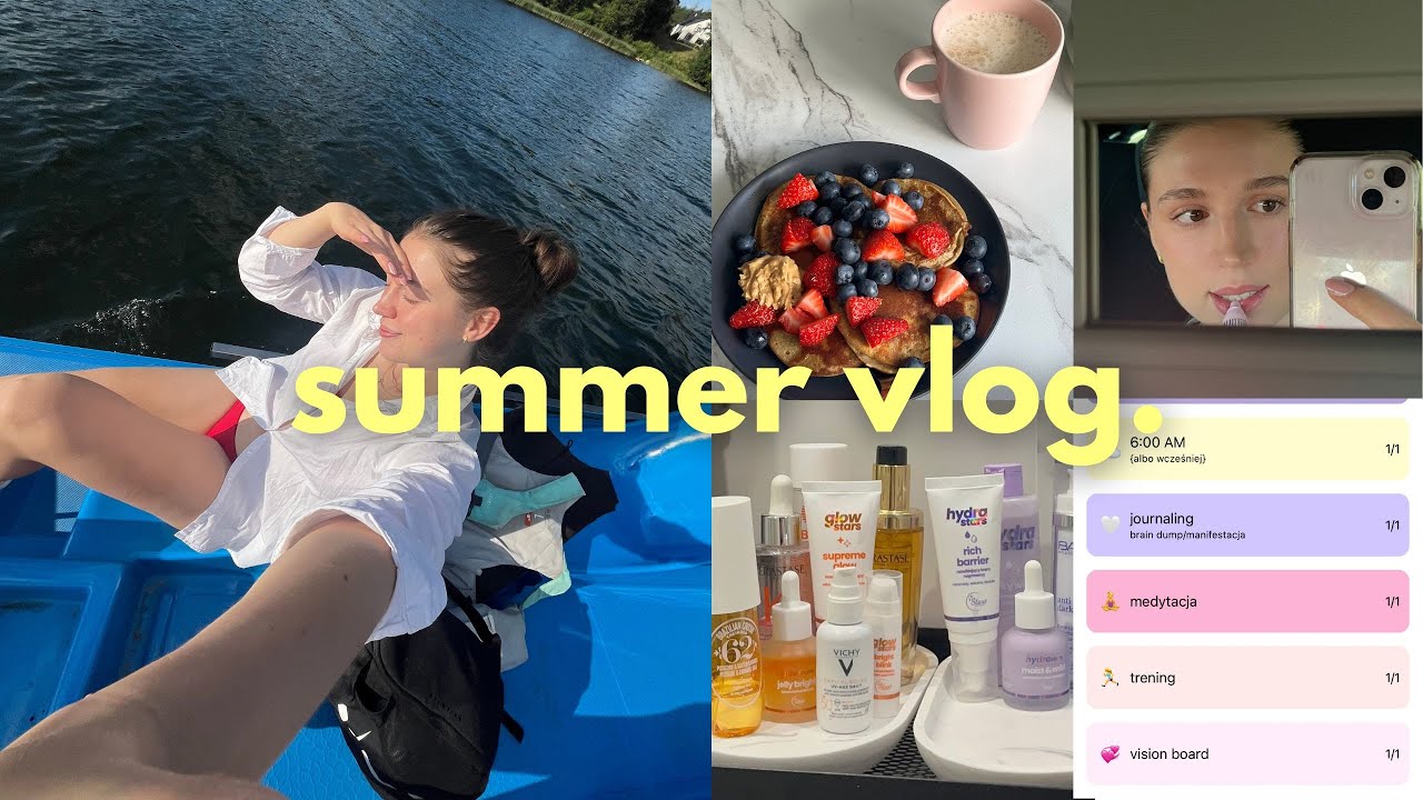 LETNI VLOG | powolne poranki, zdrowe nawyki, selfcare 🌺✨🤍🧘&zwj;♀️