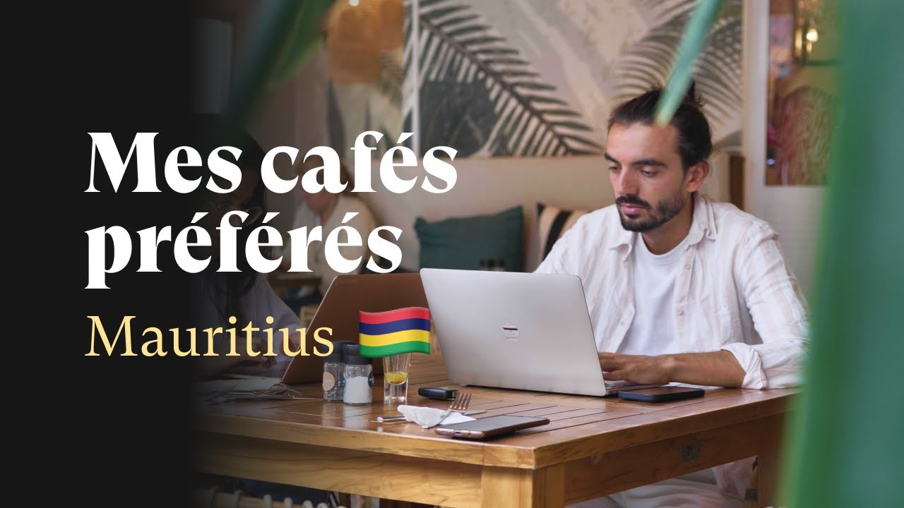 Les Meilleurs Cafés d'où Travailler à l'Ile Maurice | Digital Nomad Guide