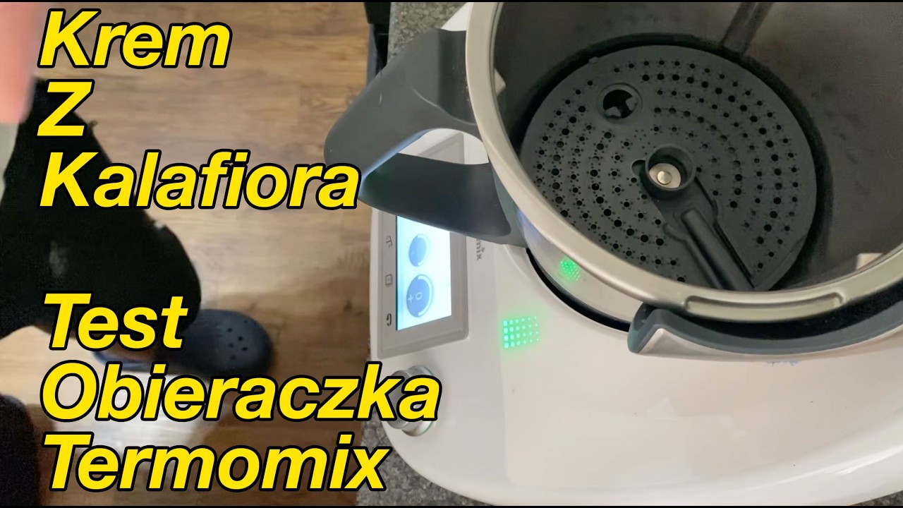 Krem Z Kalafiora I Test Przystawki Do Obierania Ziemniaków Termomix , Będzie Smacznie Zapraszam