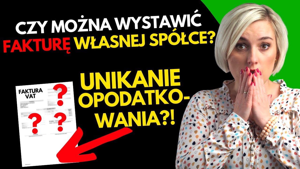 Można Fakturować Własną Spółkę? Konsekwencje. Doradca Podatkowy Wyjaśnia