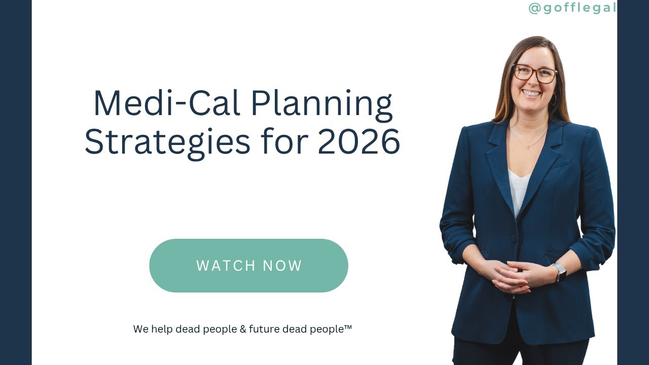 Medi-Cal Planning Strategies for 2026