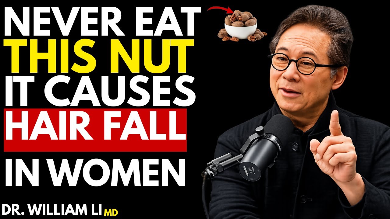 Women 50+: 4 Nuts That Regrow Hair — 4 Causing Hair Fall | Dr William Li