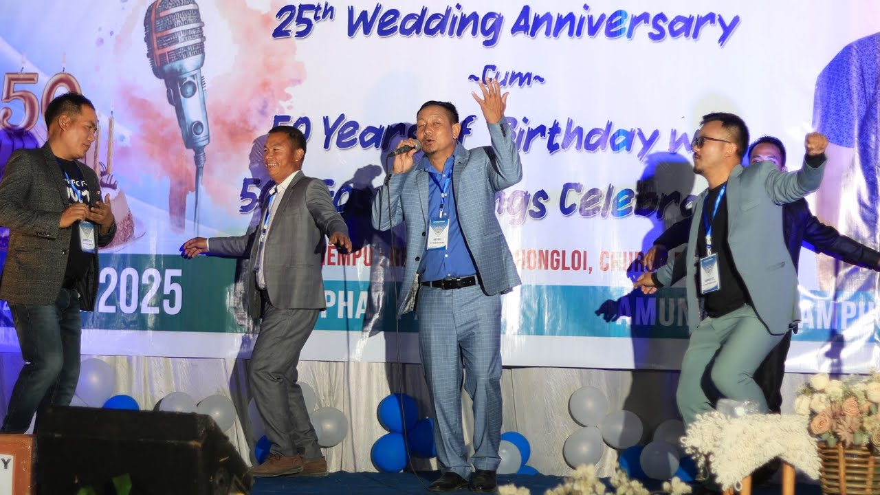 Thonglen Haokip | Aw Loupi pen | 50th Birthday -cum- 25th Wedding Anniversary | 22/03/2025