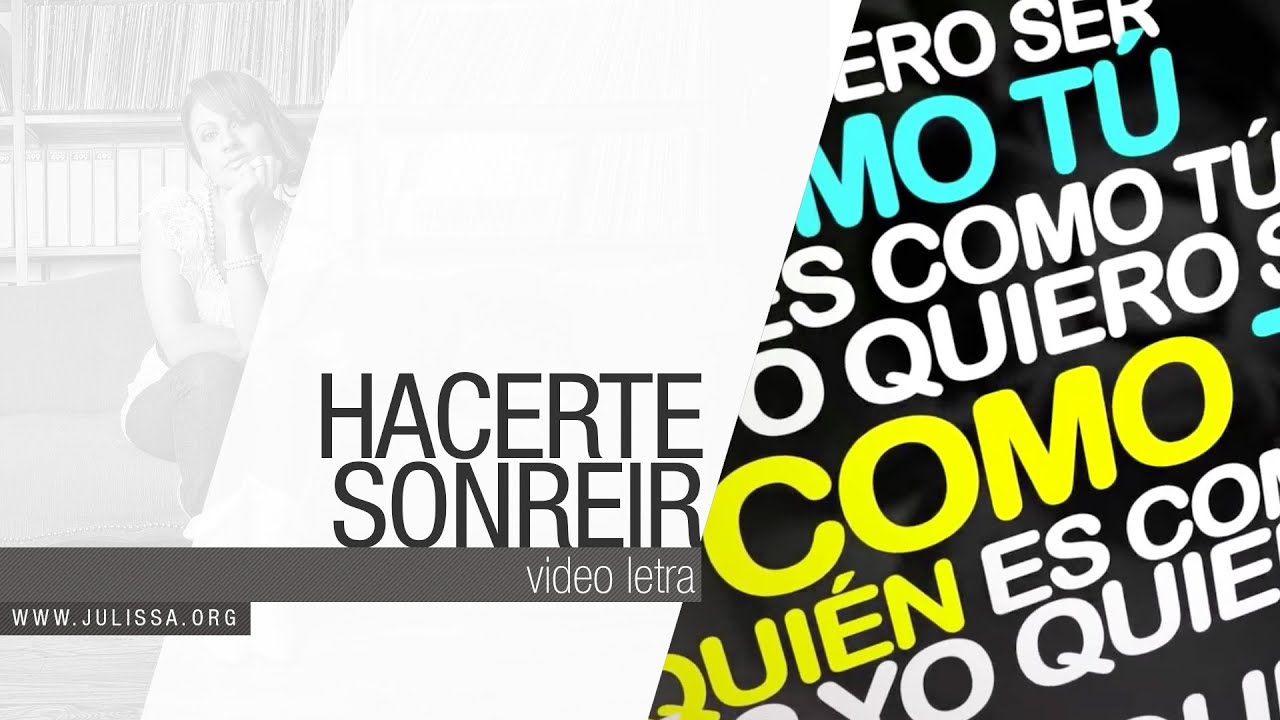 JULISSA | Hacerte Sonreir (Video Letra)