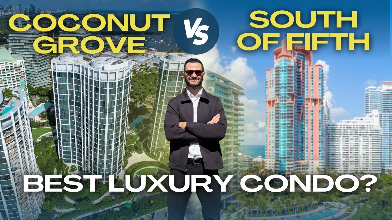 Coconut Grove vs South of Fifth Condos: Which Miami Luxury Neighborhood Is Better?